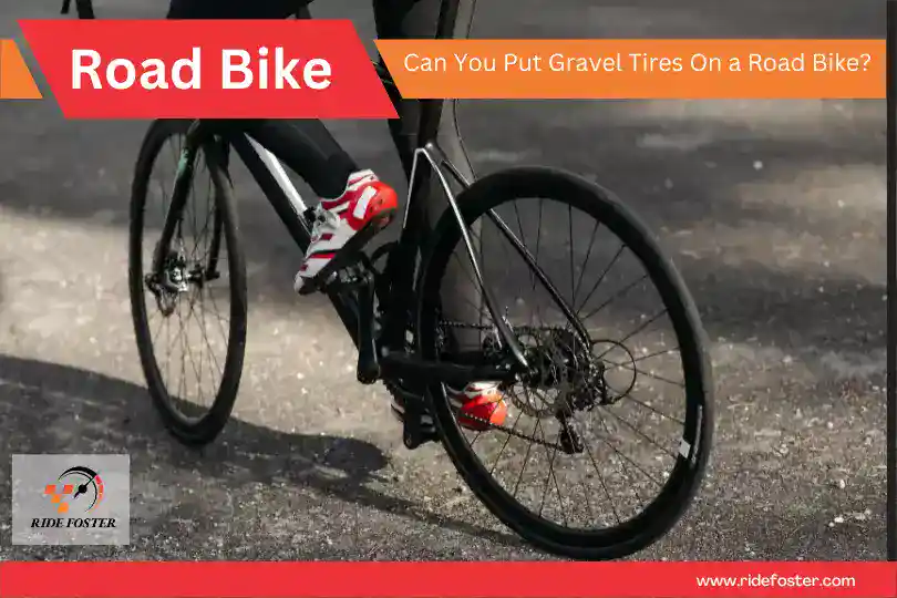 Can You Put Gravel Tires On a Road Bike