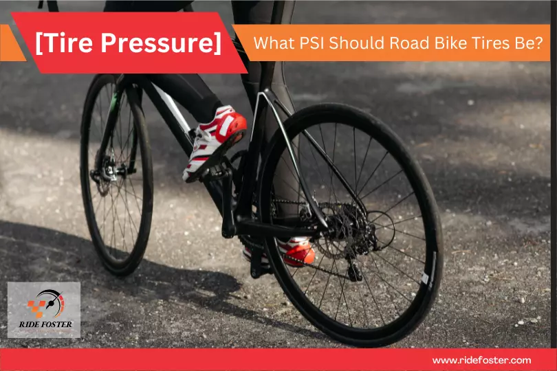 What PSI Should Road Bike Tires Be
