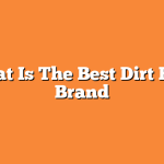 What Is The Best Dirt Bike Brand