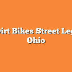 Are Dirt Bikes Street Legal in Ohio